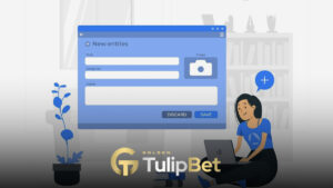 Tulipbet üyelik işlemleri